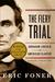 The Fiery Trial: Abraham Lincoln and American Slavery (ebook)