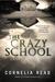 The Crazy School (ebook)