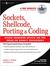 Sockets, Shellcode, Porting, and Coding: Reverse Engineering Exploits and Tool Coding for Security Professionals: Reverse Engineering Exploits and Tool Coding for Security Professionals (ebook)