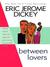Between Lovers (ebook)