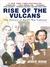 Rise of the Vulcans (ebook)