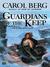 Guardians of the Keep (The Bridge of D'Arnath, #2)