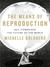 The Means of Reproduction (ebook)