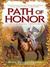 Path of Honor (Path, #2)