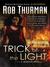 Trick of the Light (Trickster, #1)
