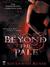 Beyond the Pale (Darkwing Chronicle, #1)