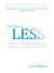 The Power of Less: The Fine Art of Limiting Yourself to the Essential...in Business and in Life (ebook)