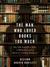 The Man Who Loved Books Too Much: The True Story of a Thief, a Detective, and a World of Literary Obsession (ebook)