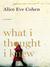 What I Thought I Knew (ebook)