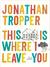 This Is Where I Leave You (ebook)