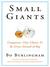 Small Giants: Companies That Choose to Be Great Instead of Big (ebook)