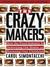 The Crazy Makers: How the F...