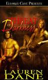 Threat of Darkness by Lauren Dane Threat of Darkness by Lauren Dane