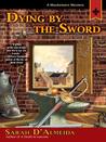 Dying by the Sword