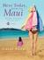 Here Today, Gone to Maui (ebook)
