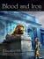 Blood and Iron: A Novel of the Promethean Age (ebook)