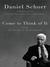 Come to Think of It (ebook)