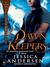 Dawnkeepers (Nightkeepers, #2)