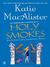 Holy Smokes (ebook)