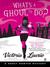 What's a Ghoul to Do? (Ghost Hunter Mystery, #1)
