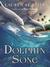 Dolphin Song (Animal Healer, #2)