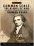 Common Sense; The Rights of Man and Other Essential Writings of Thomas Paine (Signet Classics (Paperback))