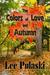 The Colors of Love and Autumn