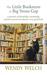 The Little Bookstore of Big Stone Gap: A Memoir of Friendship, Community, and the Uncommon Pleasure of a Good Book (Hardcover)