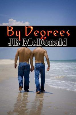 By Degrees (By Degrees, #1)