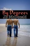 By Degrees (By Degrees, #1)
