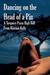 Dancing on the Head of a Pin by Kiernan Kelly
