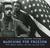 Marching for Freedom: Walk Together Children and Don't You Grow Weary (ebook)