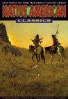 Native American Classics: Graphic Classics Volume 24