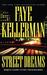 Street Dreams (Peter Decker/Rina Lazarus, #15)