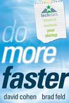 Do More Faster by David G. Cohen