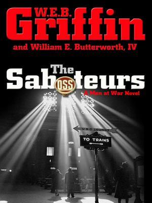The Saboteurs (Men At War, #5)