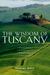 The Wisdom of Tuscany: Simplicity, Security & the Good Life (ebook)