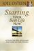 Starting Your Best Life Now: A Guide for New Adventures and Stages on Your Journey (ebook)