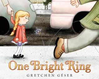 One Bright Ring by Gretchen Geser