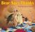Bear Says Thanks. by Karma Wilson (Paperback)