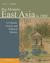 Pre-Modern East Asia: A Cul...