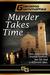 Murder Takes Time (Paperback)
