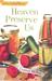 Heaven Preserve Us (Home Crafting Mystery, #2)