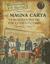 The Magna Carta: Cornerstone of the Constitution