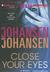 Close Your Eyes (Audio CD)