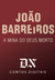 A Mina do Deus Morto (DN Co...