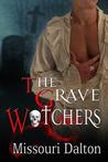 The Grave Watchers (Grave Watchers, #1)