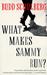 What Makes Sammy Run? (ebook)