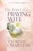 The Power of a Praying(r) Wife