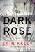 The Dark Rose (ebook)